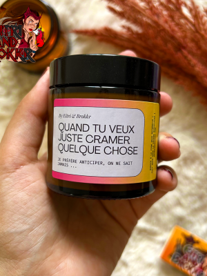 Bougie "Quand tu veux juste cramer quelque chose"